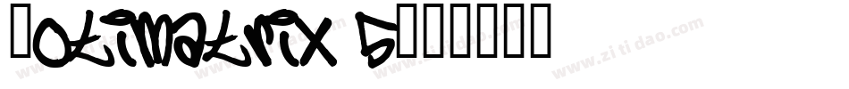 Dotimatrix 5字体转换